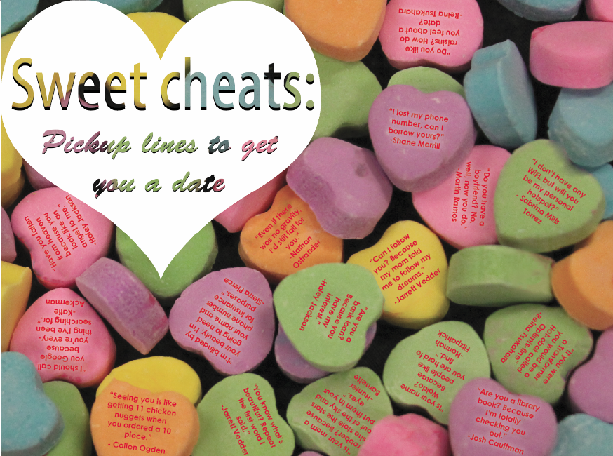 Sweet cheats: Pickup lines to get you a date